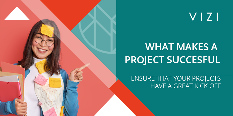 WHAT MAKES A PROJECT SUCCESSFUL